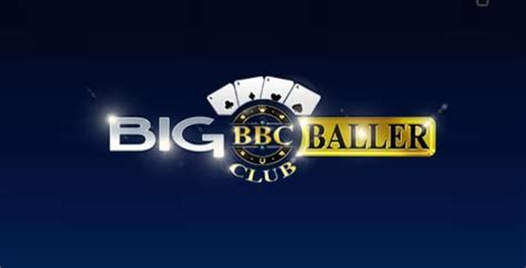 bbc big baller club casino login